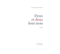 Deux et deux font trois