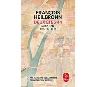 Deux étés 44 - François Heilbronn - Lgf - Poche - Roman
