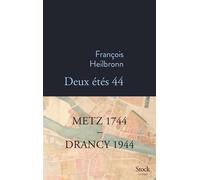 Deux étés 44 - François Heilbronn - Stock - broché - Roman