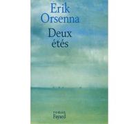 Deux étés Erik Orsenna (Auteur)