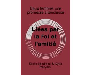Deux femmes une promesse silencieuse: Liées par la foi et l’amitié