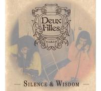 Deux Filles - Silence and Wisdom [Import]