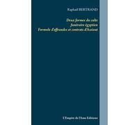 Deux formes du culte funéraire égyptien: Formule d'offrandes et contrats d'Assiout