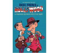 Deux frères à Hollywood La formidable histoire de walt et roy disney - Alex Nikolavitch - 21g - cartonné - Bande dessinée