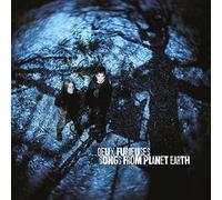 Deux Furieuses Songs from Planet Earth (Vinyl) 12" Album