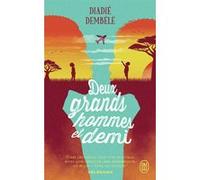 Deux grands hommes et demi Diadie Dembele (Auteur)