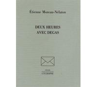 Deux Heures Avec Degas