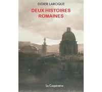 Deux histoires romaines