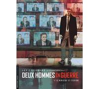 Deux Hommes En Guerre Tome 1 - Le Ministre Et L'espion