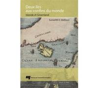 Deux îles aux confins du monde Sumarlidi R. Isleifsson (Auteur)