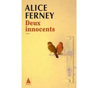 Alice Ferney – Deux Innocents – Poche – Actes Sud