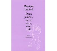 Deux jambes, deux pieds, mon oeil