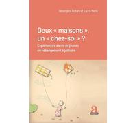 Deux "maisons", un "chez-soi" ?: Expériences de vie de jeunes en hébergement égalitaire