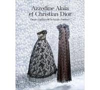 Deux maîtres de la couture - Azzedine Alaïa - Damiani - relié - Beau livre