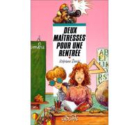 Deux Maitresses Pour Une Rentree