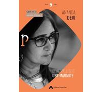Deux malles et une marmite Quel est ce mystère d'écrire ? - Ananda Devi - Project'iles - broché - Essai