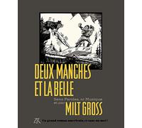 Deux manches et la belle: Sans paroles ni musique