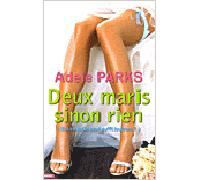 Deux maris sinon rien - PARKS-A - City - broché - Roman