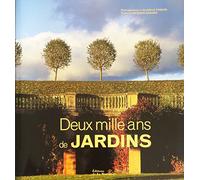 Deux mille ans de jardins (ancien prix éditeur : 49 euros)