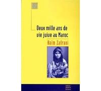 Deux mille ans de vie juive au Maroc : Histoire et culture, religion et magie