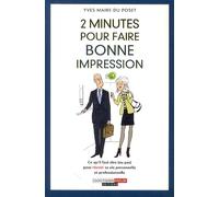 Deux minutes pour faire bonne impression: l'art de parler de soi