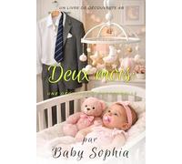 Deux mois : Une découverte personnelle: Un livre de régression ABDL