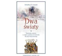 Deux mondes - Arkadiusz M. Stasiak (Buch auf Polnisch)
