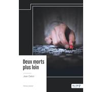 Deux morts plus loin