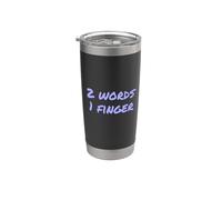 Deux mots blague deux mots un doigt signifiant 2 mots 1 doigt Gobelet isotherme en acier inoxydable double paroi