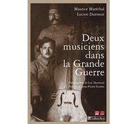 Deux musiciens dans la grande guerre