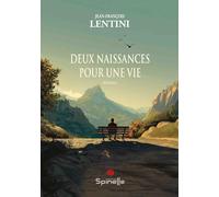 Deux naissances pour une vie