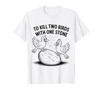 Deux Oiseaux avec Une Pierre Amusante pour Enfants et Enseignants Idiome T-Shirt