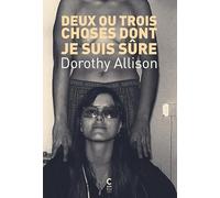 Deux ou trois choses dont je suis sûre