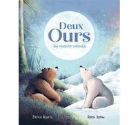 Deux ours - Une rencontre inattendue Patricia Hegarty (Auteur), Rotem Teplow (Illustration)