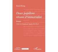 Deux papillons rêvant d’immortalité