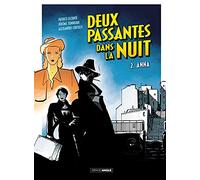 Deux passantes dans la nuit - vol. 02/2: Anna
