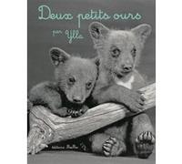 Deux petits ours Ylla (Auteur), Laurence Le Guen (Postface), Olga Kent (Traduction)