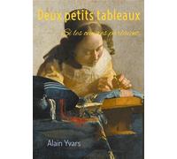 Deux petits tableaux: Si les oeuvres parlaient