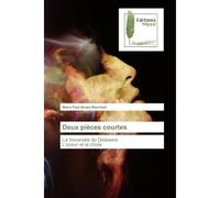 Deux pièces courtes La traversée du DelawareL'essor et la chute - Mario Blanchait - Muse Editions - broché - Roman