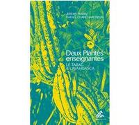 Deux plantes enseignantes Rafael Chanchari Pizuri (Auteur)
