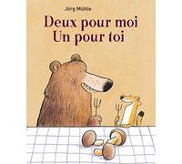 Jörg Mühle (traduit par Svéa Winkler-Irigoin) – Deux pour moi, Un pour toi