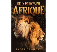 Deux Princes En Afrique
