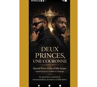 Deux Princes, Une Couronne: Fally Ipupa et Ferré Gola ,Quand la musique dépasse la rivalité