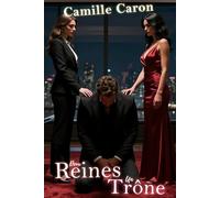 Deux Reines Un Trône: Comment deux femmes trans ont dompté un alpha