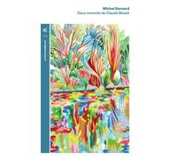 Deux remords de Claude Monet - Michel Bernard - Table ronde - Poche - Roman