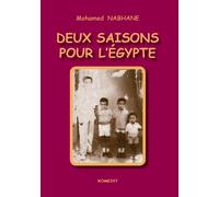 Deux Saisons pour l'Egypte