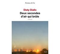 Deux secondes d'air qui brûle