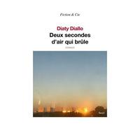 Deux Secondes D'air Qui Brûle