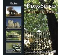 Les deux-Sèvres - insolites et secrètes