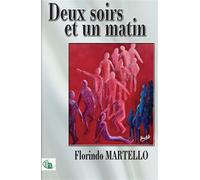 Deux soirs et un matin - Florindo Martello - Douro - broché - Roman
